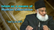 Islam as Means of Human Liberation By Dr. Israr Ahmed | 06-047